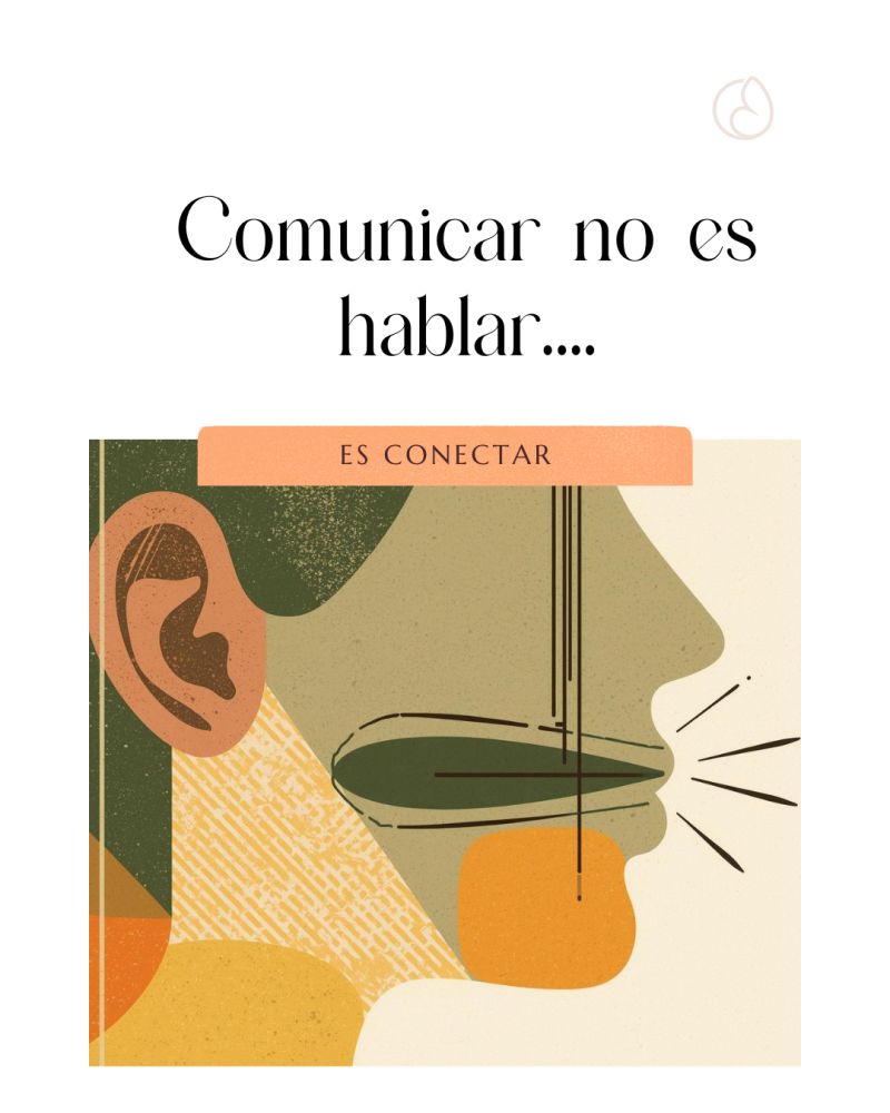 Comunicar no es hablar: es conectar